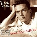 Come Dance With Me - Frank Sinatra - Musik - HALLMARK - 5050457092429 - 24. Mai 2010