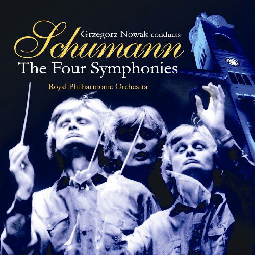 Nowak Conducts the Four Symphonies - Schumann / Rpo / Nowak - Musik - ROYAL PHILHARMONIC ORCHES - 5050693229429 - 27. juli 2010