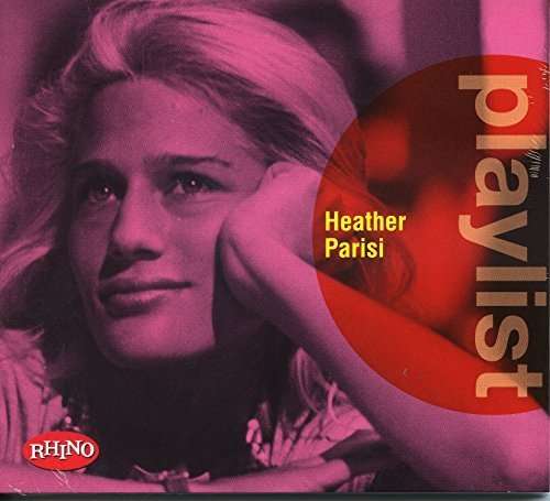 Cover for Heather Parisi · Playlist:Heather Parisi (CD) (2016)