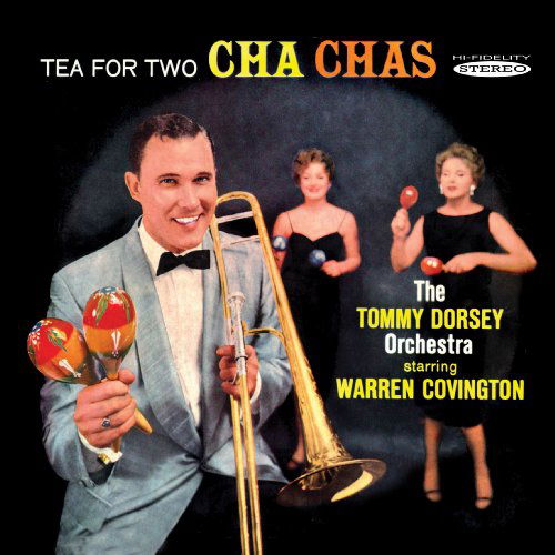 Cover for Tommy Dorsey · Tea for Two Cha Chas (CD) (2010)