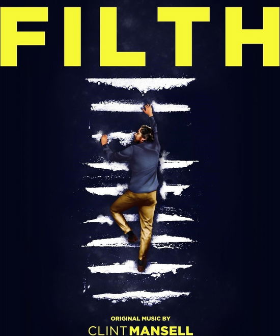 Filth - Original Score - Clint Mansell - Muziek - Black Records - 5060331223429 - 8 maart 2024