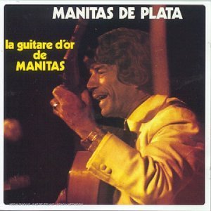 Cover for Manitas De Plata · La Guitare D'or De Manitas (CD) (1994)
