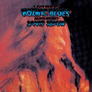 Cover for Janis Joplin · I Got Dem Ol Kozmic Blues Again Mam (CD) [Remastered edition] (2008)