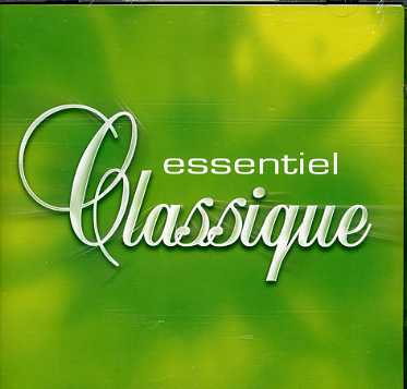 Various Artists · Essentiel Classique (CD) (2009)