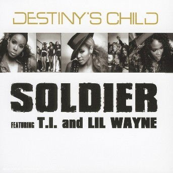 Soldier - Destiny's Child - Music - SONY MUSIC A/S - 5099767569429 - February 21, 2005