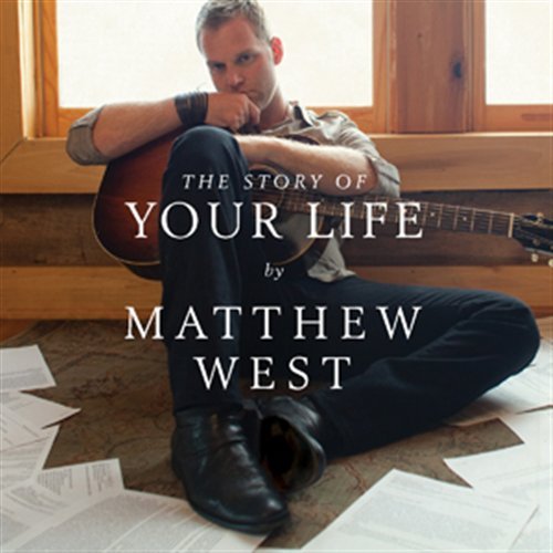Cover for Matthew West · Matthew West-story of Your Life (CD) (2013)