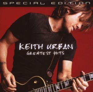 Cover for Keith Urban · Greatest Hits Special Edition (CD) [Special edition] (2018)