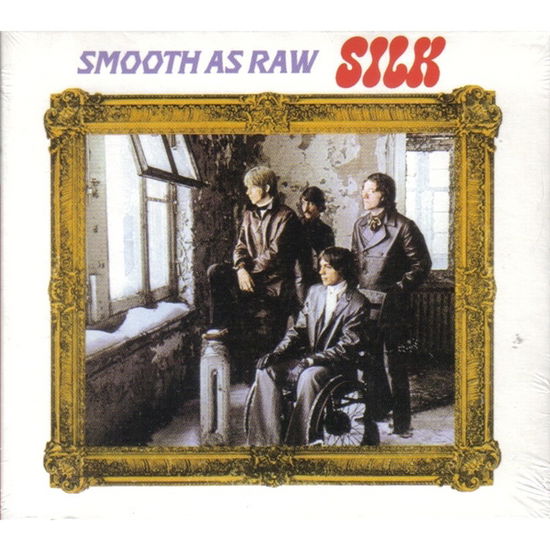 Smooth As Raw Silk - Silk - Music - Kismet - 5290116403429 - September 17, 2012