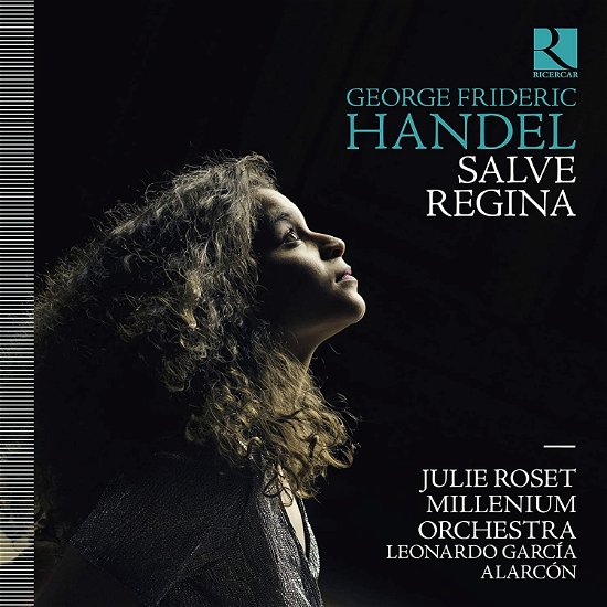 Cover for Roset, Julie / Millenium Orchestra / Leonardo Gracia Alarcon · Handel: Salve Regina (CD) (2022)