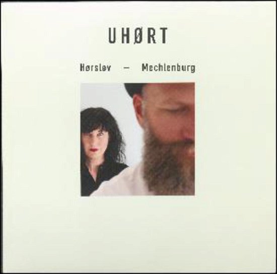 Cover for Uhørt · Hørslev / Mechlenburg  (nummeret og signeret) (LP) (2017)