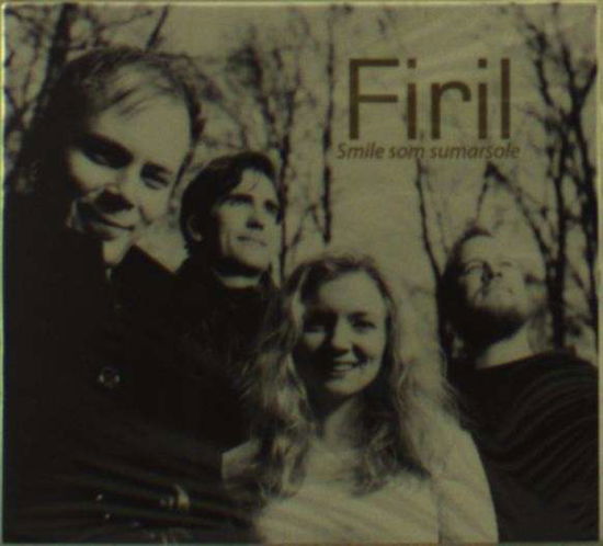 Cover for Firil · Smile Som Sumarsole (CD) (2013)