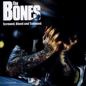 Cover for Bones · Screwed Blued &amp; Tattooed (CD) (2000)