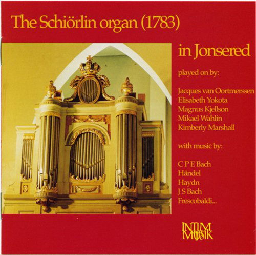 The Schiörlin Organ in Jonsere - Various Composers - Musik - Intim Musik - 7393892000429 - 21. januar 2021