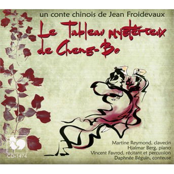 Le Tablo Mysterieux De Cheng-Bo - J. Froidevaux - Music - VDE GALLO - 7619918147429 - December 29, 2016