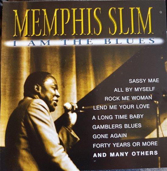 Cover for Memphis Slim · I Am the Blues (CD)