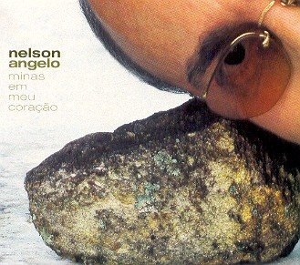 Cover for Nelson Angelo · Minas Em Meu Coracao (CD) (2005)
