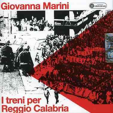 Cover for Giovanna Marini · I Treni Per Reggio Calabria (CD) (2012)