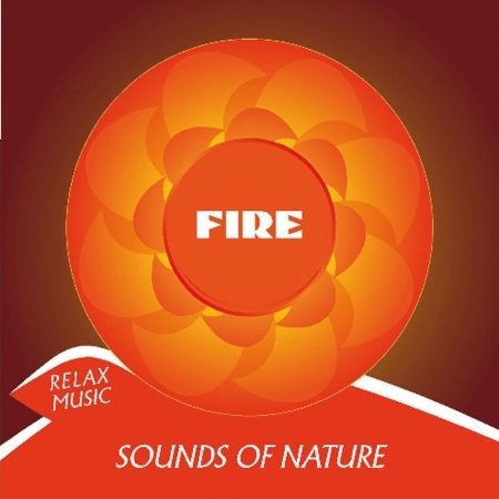 Cover for Effe Michele &amp; Fast Fader · Sounds of Nature: Fuoco (CD) (2010)