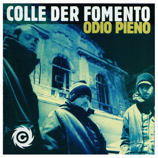 Odio Pieno - Colle Der Fomento - Musique - IRMA RECORDS - 8053800841429 - 6 juillet 2018