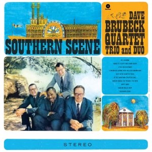 Cover for Dave -Quartet- Brubeck · Southern Scene (LP) (2012)
