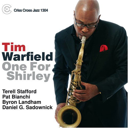 Cover for Tim Warfield · One For Shirley (CD) (2008)