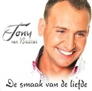 Cover for Tony Van Boxtel · Smaak Van Liefde (CD) (2010)