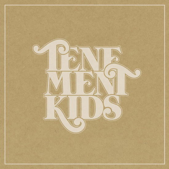 Tenement Kids - Tenement Kids - Muzyka - SUBURBAN - 8716059003429 - 5 października 2012