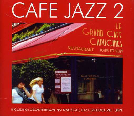 Cafe Jazz 2 - Various Artists - Música - WARNER - 9340650006429 - 4 de febrero de 2011