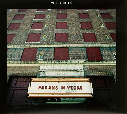 Cover for Metric · Pagans in Vegas (CD)