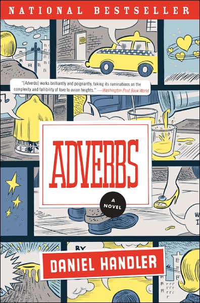 Cover for Daniel Handler · Adverbs: a Novel (Paperback Book) [Reprint edition] (2019)