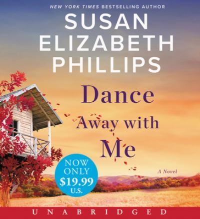 Dance Away with Me Low Price CD : A Novel - Susan Elizabeth Phillips - Muzyka - HarperAudio - 9780063088429 - 8 czerwca 2021