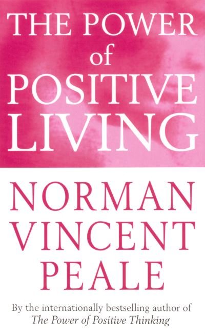 Cover for Norman Vincent Peale · Power of Positive Living (Paperback Bog) (2004)