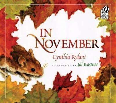 Cover for Rylant Cynthia Rylant · In November (Paperback Book) [Reprint edition] (2008)