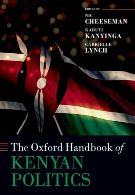 Cover for The Oxford Handbook of Kenyan Politics - Oxford Handbooks (Paperback Book) (2022)