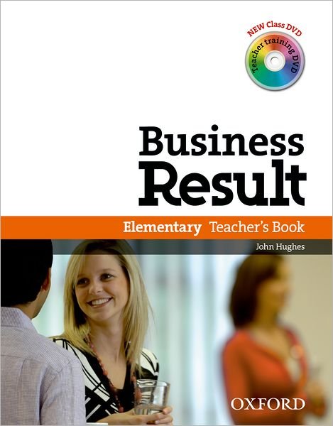 Cover for John Hughes · Business Result: Elementary: Teacher's Book Pack: Business Result DVD Edition Teacher's Book with Class DVD and Teacher Training DVD - Business Result (Bok) (2012)