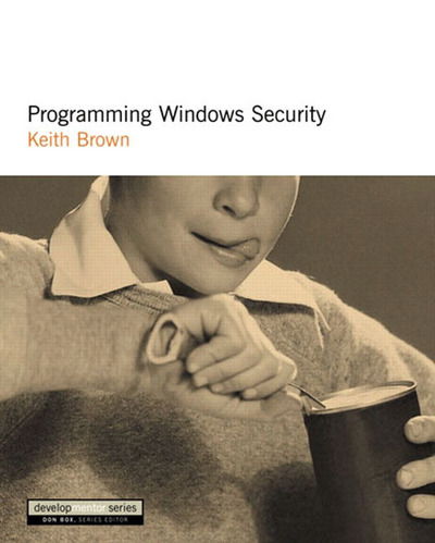 Cover for Keith Brown · Programming Windows Security (Paperback Book) (2000)