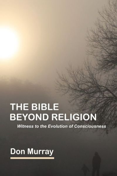 Cover for Don Murray · The Bible Beyond Religion (Paperback Book) (2021)