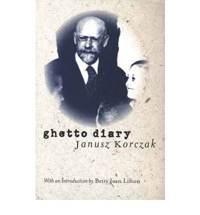 Ghetto Diary - Janusz Korczak - Books - Yale University Press - 9780300097429 - May 11, 2003
