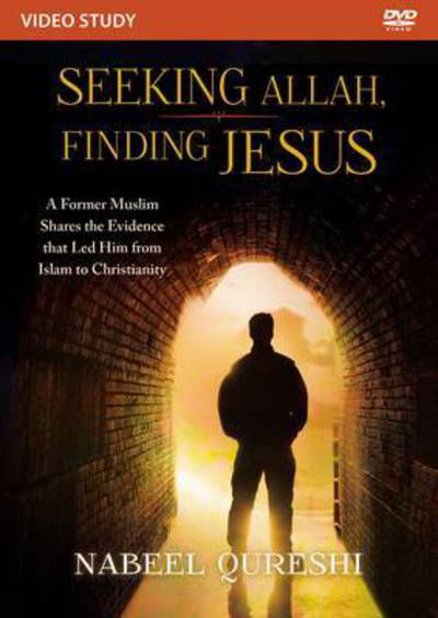 Seeking Allah, Finding Jesus Video Study: A Former Muslim Shares the Evidence that Led Him from Islam to Christianity - Nabeel Qureshi - Elokuva - Zondervan - 9780310520429 - torstai 2. kesäkuuta 2016
