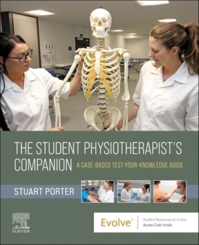 Cover for The Student Physiotherapist's Companion: A Case-Based Test-Your-Knowledge Guide (Paperback Book) (2025)