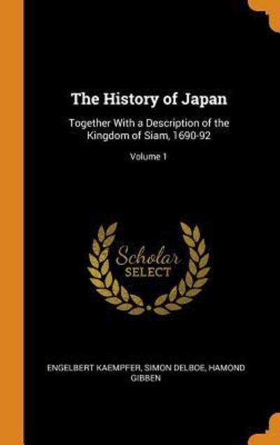 Cover for Engelbert Kaempfer · The History of Japan (Hardcover Book) (2018)