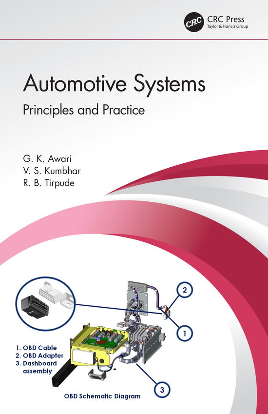 Cover for Awari, G.K. (Gov. Polytechnic, Nagpur) · Automotive Systems: Principles and Practice (Hardcover Book) (2021)