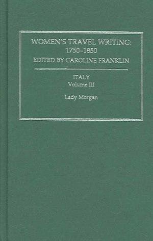 Cover for Morgan · Womens Travel Writing 1750-1850: Volume 8 (Innbunden bok) (2006)