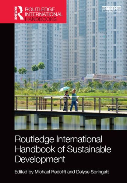 Cover for Michael Redclift · Routledge International Handbook of Sustainable Development - Routledge Environment and Sustainability Handbooks (Hardcover Book) (2015)