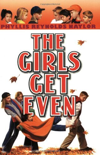 Cover for Phyllis Reynolds Naylor · The Girls Get Even (Taschenbuch) [Reprint edition] (2002)