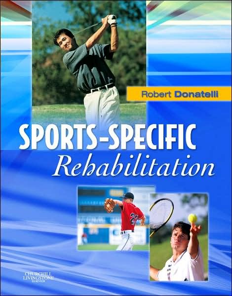 Cover for Robert A. Donatelli · Sports-Specific Rehabilitation (Taschenbuch) (2006)