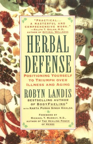 Herbal Defense - Robyn Landis - Kirjat - Little, Brown & Company - 9780446672429 - torstai 12. helmikuuta 1998