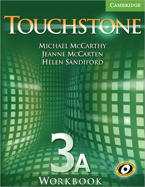 Touchstone Workbook 3A - Michael McCarthy - Books - Cambridge University Press - 9780521601429 - July 1, 2006