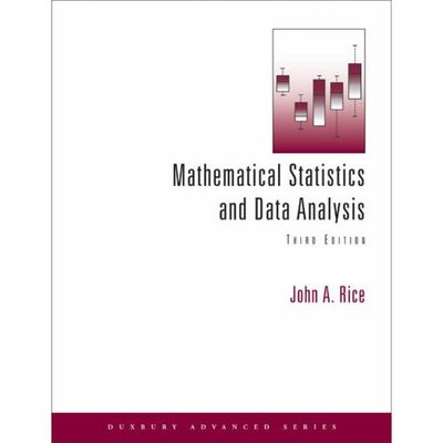 Mathematical Statistics and Data Analysis (With CD Data Sets) (Duxbury Advanced) - John A. Rice - Books - Cengage Learning - 9780534399429 - April 28, 2006