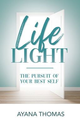 Cover for Ayana Thomas · Life Light (Paperback Book) (2021)